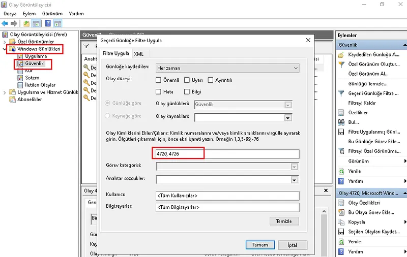 Event Viewer Security günlüğünde 4720 hesap oluşturma olayının filtrelenmesi