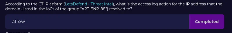 CTI Platformuna göre (LetsDefend — Threat Intel), APT-ENR-88 grubunun IoC’lerinde listelenen IP adresinden gelen bağlantı